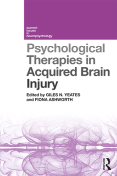 Paperback Psychological Therapies in Acquired Brain Injury Book