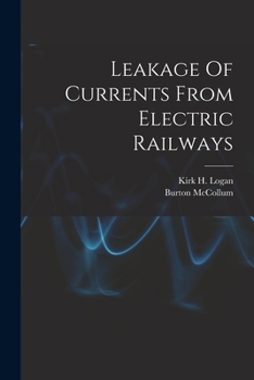 Paperback Leakage Of Currents From Electric Railways Book