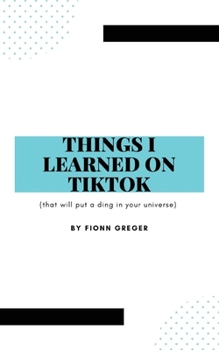 Paperback Things I Learned on TikTok Book