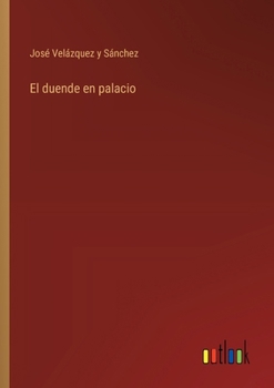 Paperback El duende en palacio [Spanish] Book