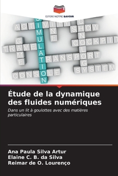 Paperback Étude de la dynamique des fluides numériques [French] Book