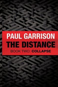 Paperback The Distance: Book Two: Collapse Book