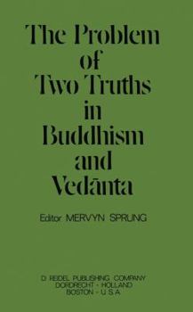 Paperback The Problem of Two Truths in Buddhism and Vedānta Book