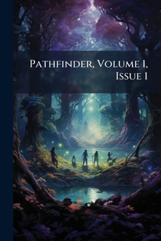 Paperback Pathfinder, Volume 1, Issue 1 Book