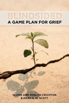 Paperback Blindsided: A Game Plan for Grief Book