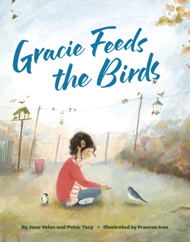 Hardcover Gracie Feeds the Birds Book