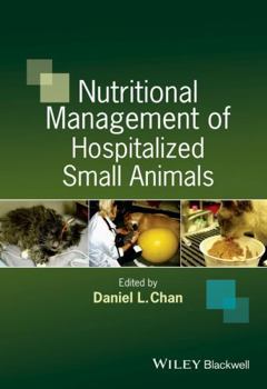 Hardcover Nutritional Management of Hospitalized Small Animals Book