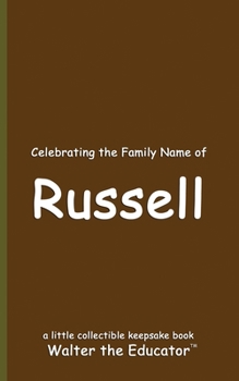 Paperback Celebrating the Family Name of Russell Book