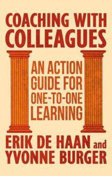 Hardcover Coaching with Colleagues: An Action Guide for One-To-One Learning Book