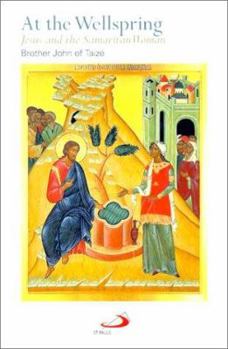 Paperback At the Wellspring: Jesus and the Samaritan Woman Book