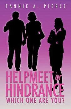 Paperback Helpmeet Or Hindrance: Which One Are You? Book