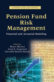 Paperback Pension Fund Risk Management: Financial and Actuarial Modeling Book