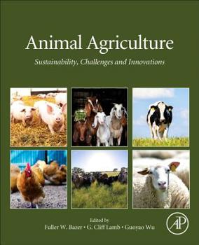 Paperback Animal Agriculture: Sustainability, Challenges and Innovations Book