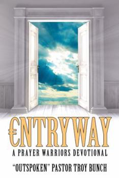 Paperback Entryway: A Prayer Warriors Devotional Book