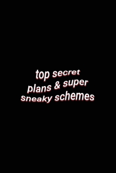 top secret plans & super sneaky schemes: sarcastic aesthetic evil saying white lined paper journal