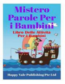 Mistero Parole Per i Bambini: Libro Delle Attivit� Per i Bambini