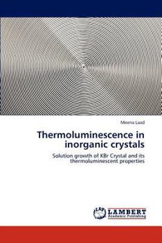 Paperback Thermoluminescence in inorganic crystals Book