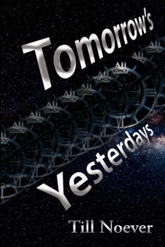 Paperback Tomorrow's Yesterdays Book