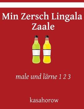 Paperback Min Zersch Lingala Zaale: male und lärne 1 2 3 [German] Book