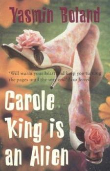 Paperback Carole King Is an Alien Book