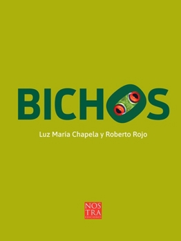 Paperback Bichos [Spanish] Book