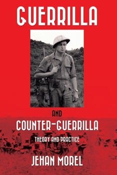 Paperback Guerrilla and Counter-Guerrilla: Theory and Practice Book