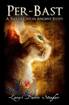 Paperback Per-Bast: A Tale of Cats in Ancient Egypt Book