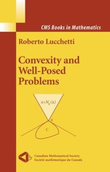 Paperback Convexity and Well-Posed Problems Book