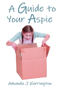 Paperback A Guide to your Aspie Book