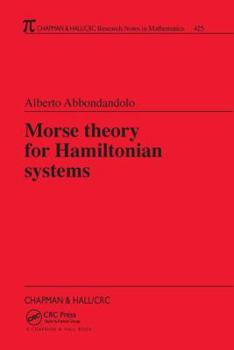 Hardcover Morse Theory for Hamiltonian Systems Book