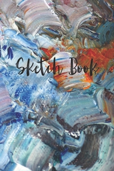 Paperback Sketchbook Book: 8.5 X 11, Personalized Artist Sketchbook Personalized Artist Sketchbook: 120 pages, Sketching, Drawing and Creative Do Book