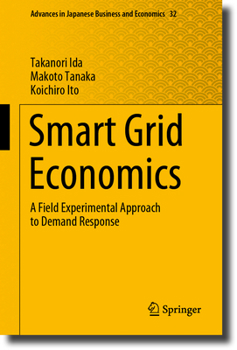 Hardcover Smart Grid Economics: A Field Experimental Approach to Demand Response Book