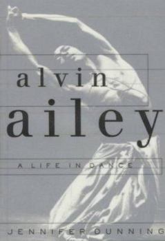 Hardcover Alvin Ailey: A Life in Dance Book