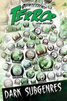 Paperback Quintessence of Terror: Dark Subgenres (2018) Book