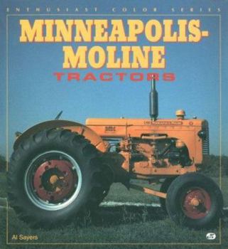 Paperback Minneapolis-Moline Tractors (Enthusiast Color Series) Book