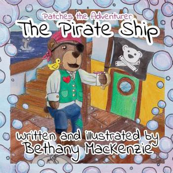 Paperback Patches the Adventurer: The Pirate Ship Book