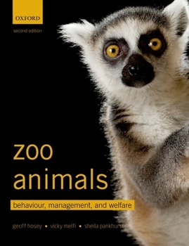 Paperback Zoo Animals: Behaviour, Management, and Welfare Book