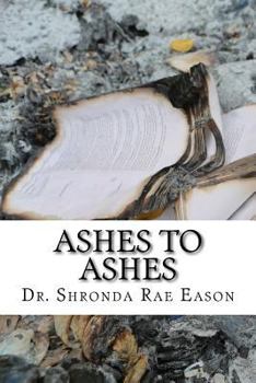 Paperback Ashes to Ashes: A Book of Poerty Book