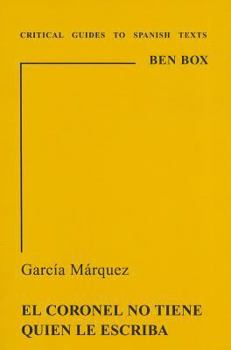 Paperback Garcia Marquez: El Coronel No Tiene Quien Le Escriba Book