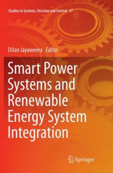 Paperback Smart Power Systems and Renewable Energy System Integration Book
