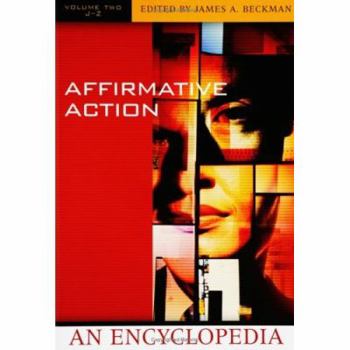 Hardcover Affirmative Action: An Encyclopedia, J-Z Book