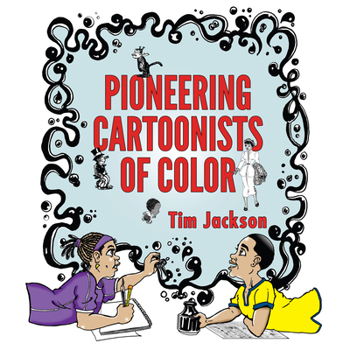 Hardcover Pioneering Cartoonists of Color Book