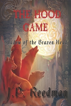 Paperback The Hood Game: Shadow of the Brazen Head Book