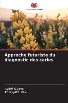 Paperback Approche futuriste du diagnostic des caries [French] Book