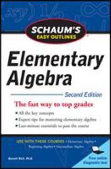 Paperback Schaum's Easy Outline of Elementary Algebra, Second Edition Book