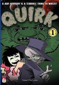 Paperback Quirk, Volume 1: Pulp Friction Book