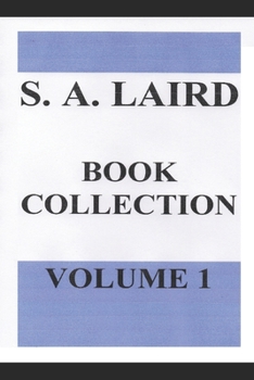 Paperback S. A. Laird Book Collection Volume 1 Book