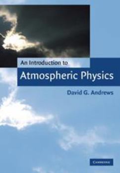 Printed Access Code An Introduction to Atmospheric Physics Book