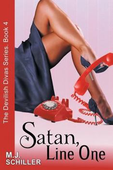 Paperback Satan, Line One (The Devilish Divas Series, Book 4): Women's Fiction Book