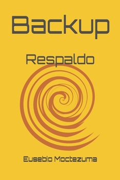 Paperback Backup: Respaldo [Spanish] Book